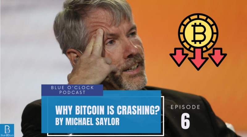 Why bitcoin is crashing by Michael Saylor